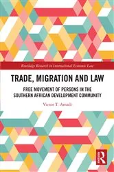 Book cover of Trade, Migration and Law by Victor T. Amadi