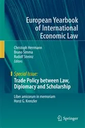 Book cover of Trade Policy between Law, Diplomacy and Scholarship by Unknown
