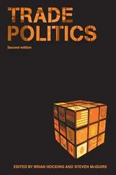 Book cover of Trade Politics (2nd ed.) by Brian Hocking