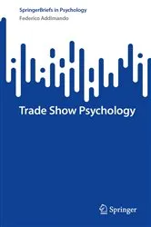Book cover of Trade Show Psychology by Federico Addimando