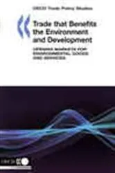 Book cover of Trade that Benefits the Environment and Development by OECD Publishing