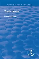 Book cover of Trade Unions by Geoffrey Drage