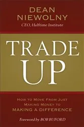 Book cover of Trade Up by Dean Niewolny