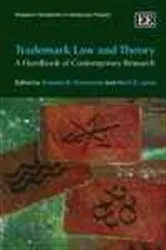 Book cover of Trademark Law and Theory by Graeme B. Dinwoodie