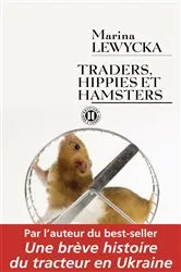 Book cover of Traders, hippies et hamsters by Marina Lewycka