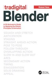 Book cover of Tradigital Blender by Roland Hess