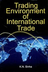 Book cover of Trading Environment of International Trade by K.N. Sinha