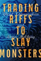 Book cover of Trading Riffs to Slay Monsters by Yusef Komunyakaa