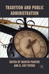 Book cover of Tradition and Public Administration by Martin Painter