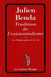 Book cover of Tradition de l'existentialisme by Julien Benda