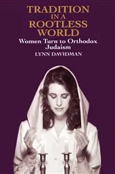 Book cover of Tradition in a Rootless World by Lynn Davidman