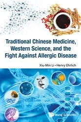Book cover of Traditional Chinese Medicine, Western Science, And The Fight Against Allergic Disease by Henry Ehrlich