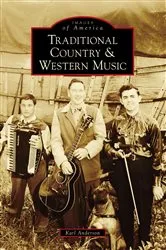 Book cover of Traditional Country & Western Music by Karl Anderson
