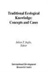 Book cover of Traditional Ecological Knowledge by Julian T. Inglis