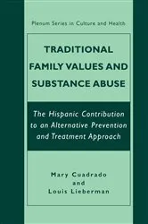 Book cover of Traditional Family Values and Substance Abuse by Mary Cuadrado