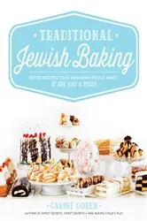 Book cover of Traditional Jewish Baking by Carine Goren