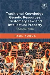 Book cover of Traditional Knowledge, Genetic Resources, Customary Law and Intellectual Property by Unknown