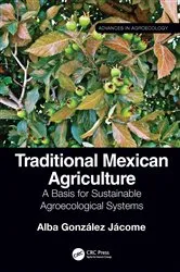 Book cover of Traditional Mexican Agriculture by Alba González Jácome
