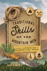 Book cover of Traditional Skills of the Mountain Men by David Montgomery