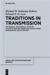 Book cover of Traditions in Transmission by Michael W. Zellmann-Rohrer