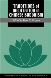 Book cover of Traditions of Meditation in Chinese Buddhism by Peter N. Gregory