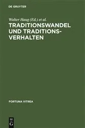 Book cover of Traditionswandel und Traditionsverhalten by Walter Haug