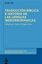 Book cover of Traducción bíblica e historia de las lenguas iberorrománicas by Unknown