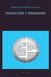 Book cover of Traducción y periodismo by Maria José Hernandez Guerrero