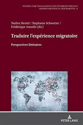 Book cover of Traduire l'expérience migratoire by Unknown