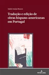 Book cover of Tradução e edição de obras hispano-americanas em Portugal by Unknown