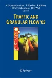 Book cover of Traffic and Granular Flow ' 05 by Unknown