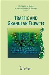 Book cover of Traffic and Granular Flow '13 by Mohcine Chraibi