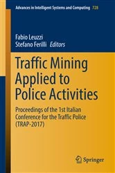 Book cover of Traffic Mining Applied to Police Activities by Fabio Leuzzi