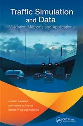 Book cover of Traffic Simulation and Data by Winnie Daamen