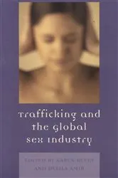 Book cover of Trafficking & the Global Sex Industry by Karen D. Beeks