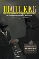Book cover of Trafficking by Buckingham, MD, FACP, Robert