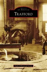 Book cover of Trafford by Trafford Historical Society