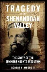 Book cover of Tragedy in the Shenandoah Valley by H. Moore II