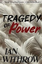 Book cover of Tragedy of Power by Withrow