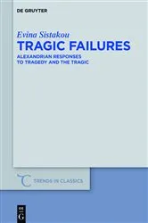 Book cover of Tragic Failures by Evina Sistakou