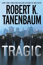 Book cover of Tragic by Robert K. Tanenbaum