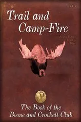 Book cover of Trail and Campfire by Unknown