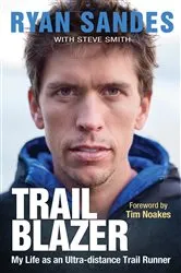 Book cover of Trail Blazer by Ryan Sandes