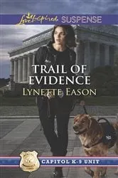 Book cover of Trail of Evidence by Lynette Eason