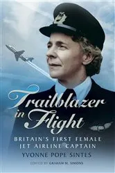 Book cover of Trailblazer in Flight by Yvonne Pope Sintes
