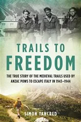 Book cover of Trails to Freedom by Simon Tancred
