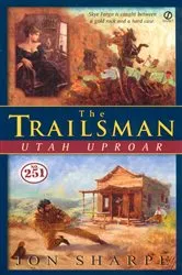 Book cover of Trailsman #251, The : by Jon Sharpe