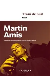 Book cover of Train de nuit by Martin Amis