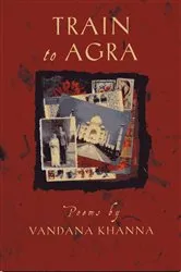 Book cover of Train to Agra by Vandana Khanna
