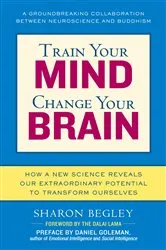 Book cover of Train Your Mind, Change Your Brain by Sharon Begley